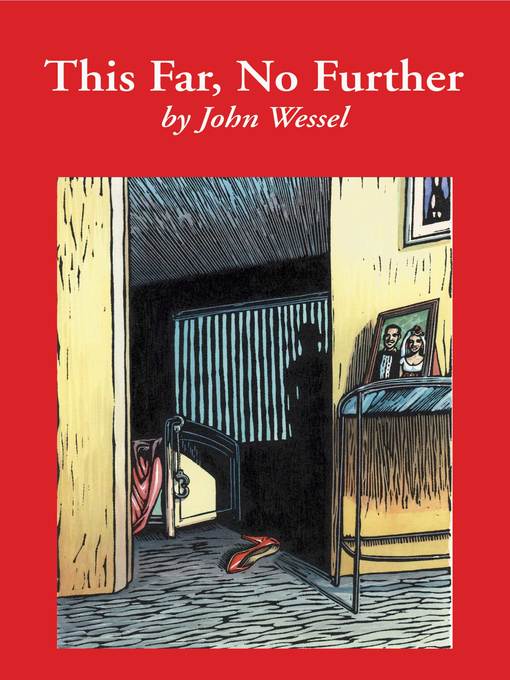 Title details for This Far, No Further by John Wessel - Wait list